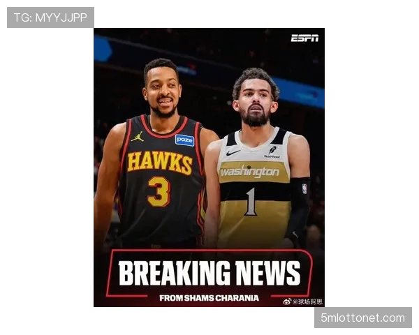 消息：老鹰后卫特雷-杨超越威尔金斯，成为队史得分王